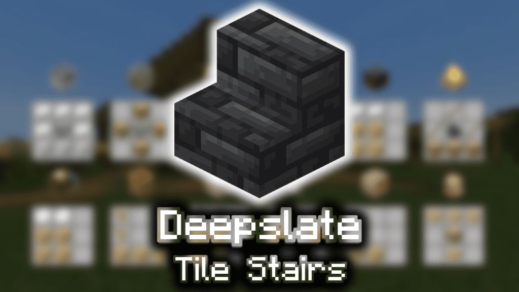 Deepslate Tile Stairs in Minecraft